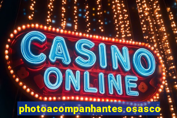 photoacompanhantes osasco